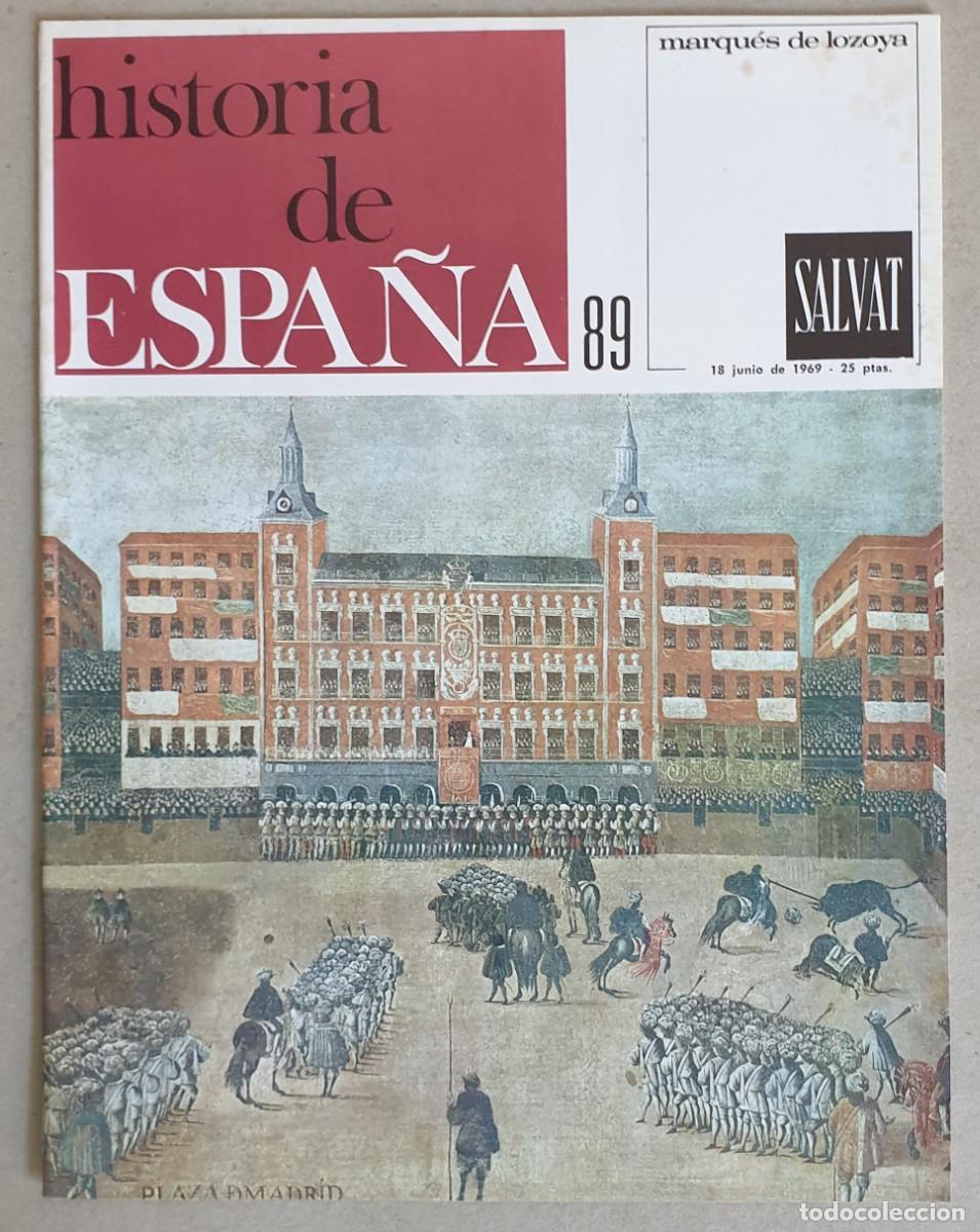 Coleccionismo de revistas y peri&oacute;dicos: Historia de Espa&ntilde;a. Fasc&iacute;culo 89 del volumen V. Salvat. 1969