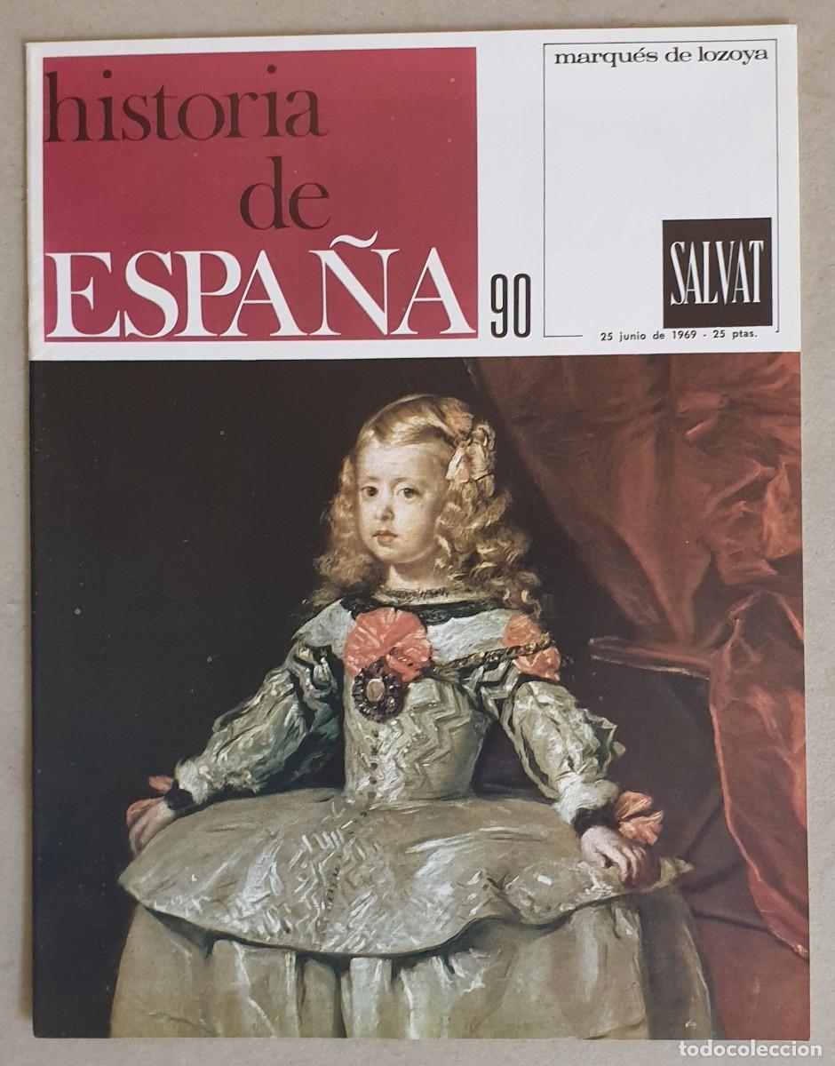 Coleccionismo de revistas y peri&oacute;dicos: Historia de Espa&ntilde;a. Fasc&iacute;culo 90 del volumen V. Salvat. 1969