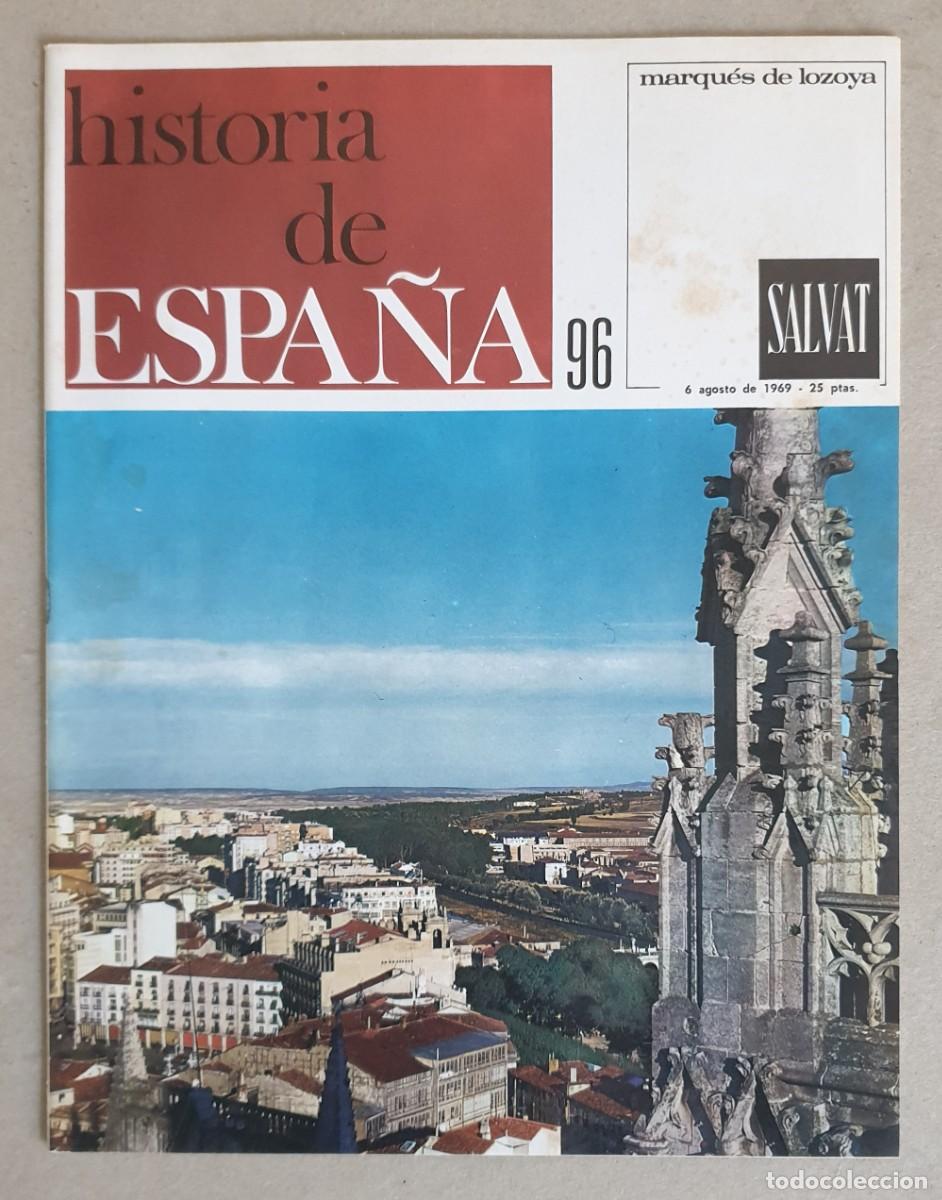 Collection Magazines and Newspapers: Historia de Espa&ntilde;a. Fasc&iacute;culo 96 del volumen V. Salvat. 1969