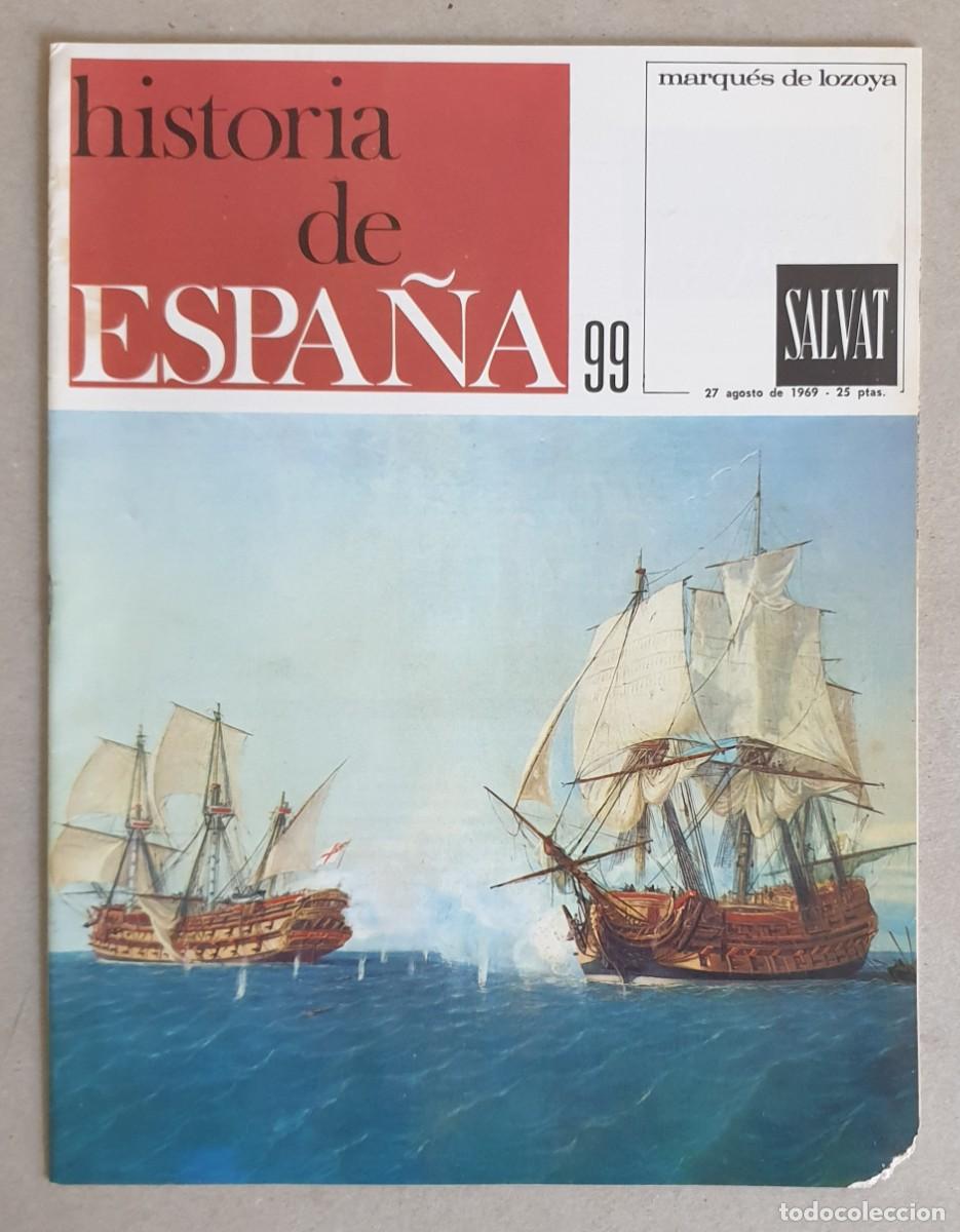 Collection Magazines and Newspapers: Historia de Espa&ntilde;a. Fasc&iacute;culo 99 del volumen V. Salvat. 1969