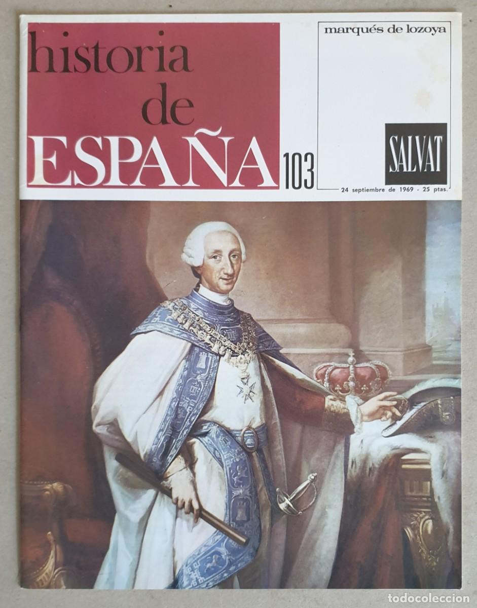 Coleccionismo de revistas y peri&oacute;dicos: Historia de Espa&ntilde;a. Fasc&iacute;culo 103 del volumen V. Salvat. 1969