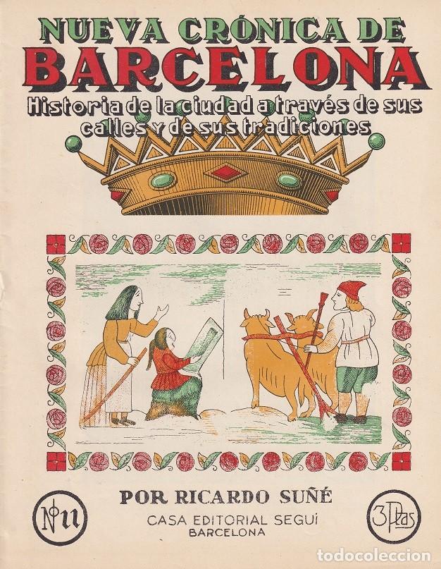 Coleccionismo de revistas y peri&oacute;dicos: N&ordm; 11 Nueva cr&oacute;nica de Barcelona &middot; Historia de la ciudad a trav&eacute;s de calles y sus tradiciones - Su&ntilde;&eacute;