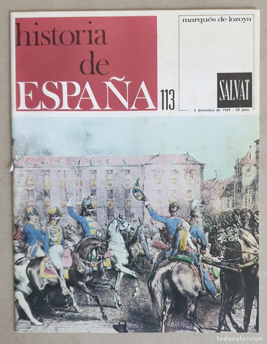 Collection Magazines and Newspapers: Historia de Espa&ntilde;a. Fasc&iacute;culo 113 del volumen VI. Salvat. 1969