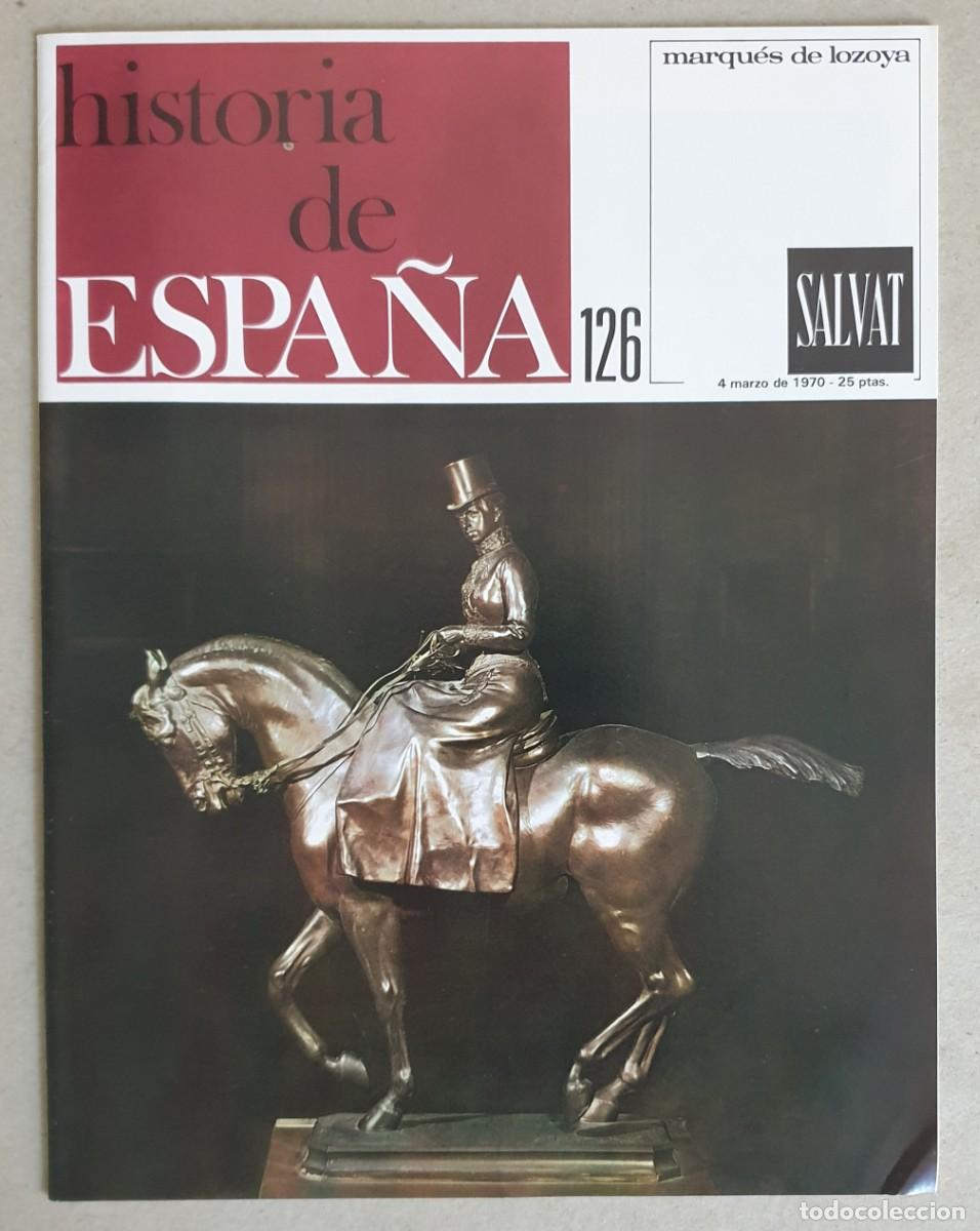Colecionismo de Revistas e Jornais: Historia de Espa&ntilde;a. Fasc&iacute;culo 126 del volumen VI. Salvat. 1969