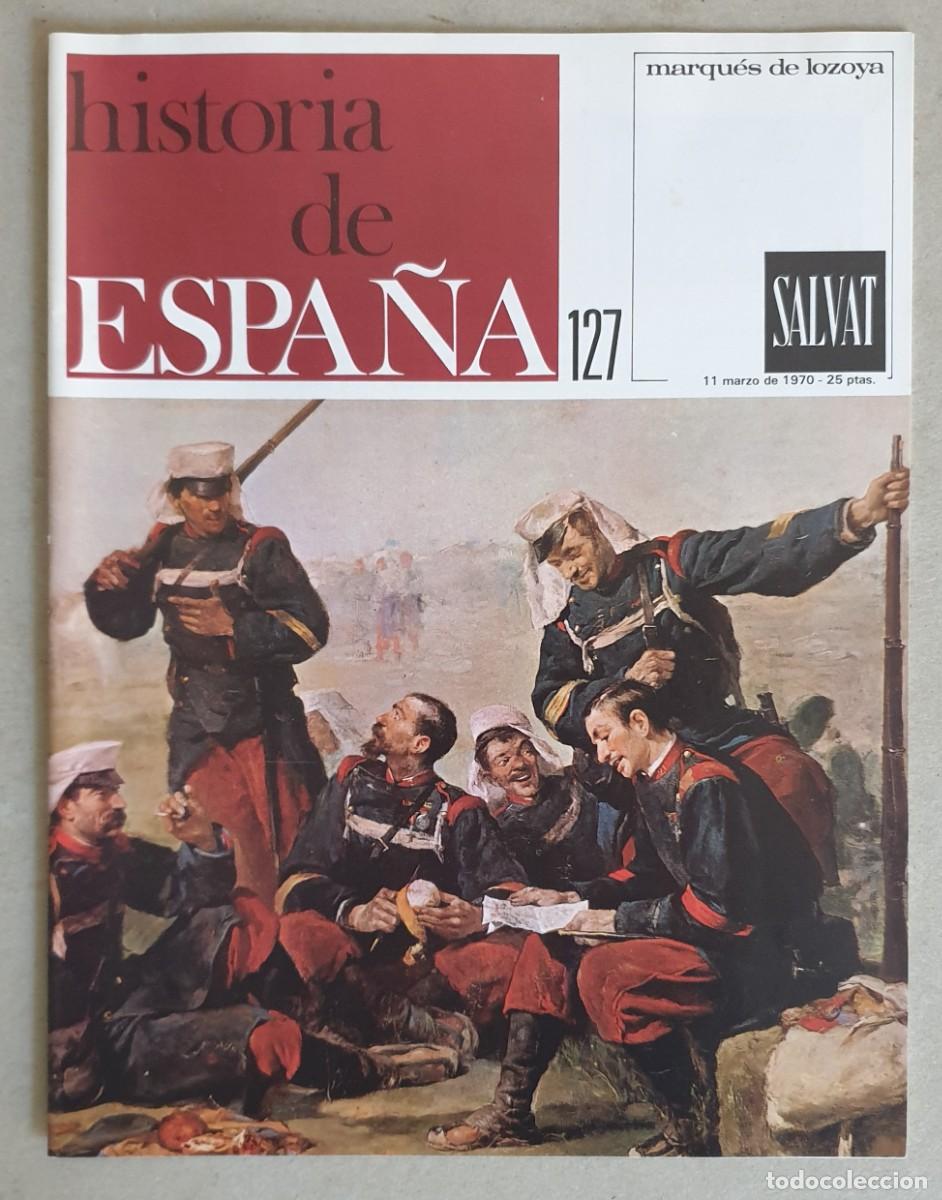 Colecionismo de Revistas e Jornais: Historia de Espa&ntilde;a. Fasc&iacute;culo 127 del volumen VI. Salvat. 1969