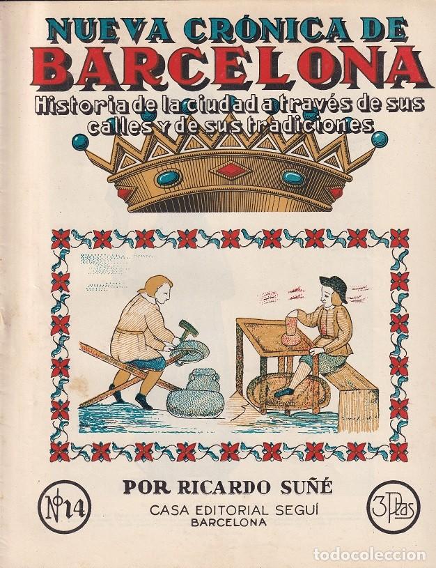 Coleccionismo de revistas y peri&oacute;dicos: N&ordm; 14 Nueva cr&oacute;nica de Barcelona &middot; Historia de la ciudad a trav&eacute;s de calles y sus tradiciones - Su&ntilde;&eacute;