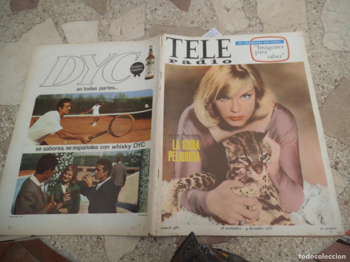 Coleccionismo de revistas y peri&oacute;dicos: tele radio n&ordm; 466. 1966, tres sombreros de copa, julita martinez, honey west (la rubia peligrosa )