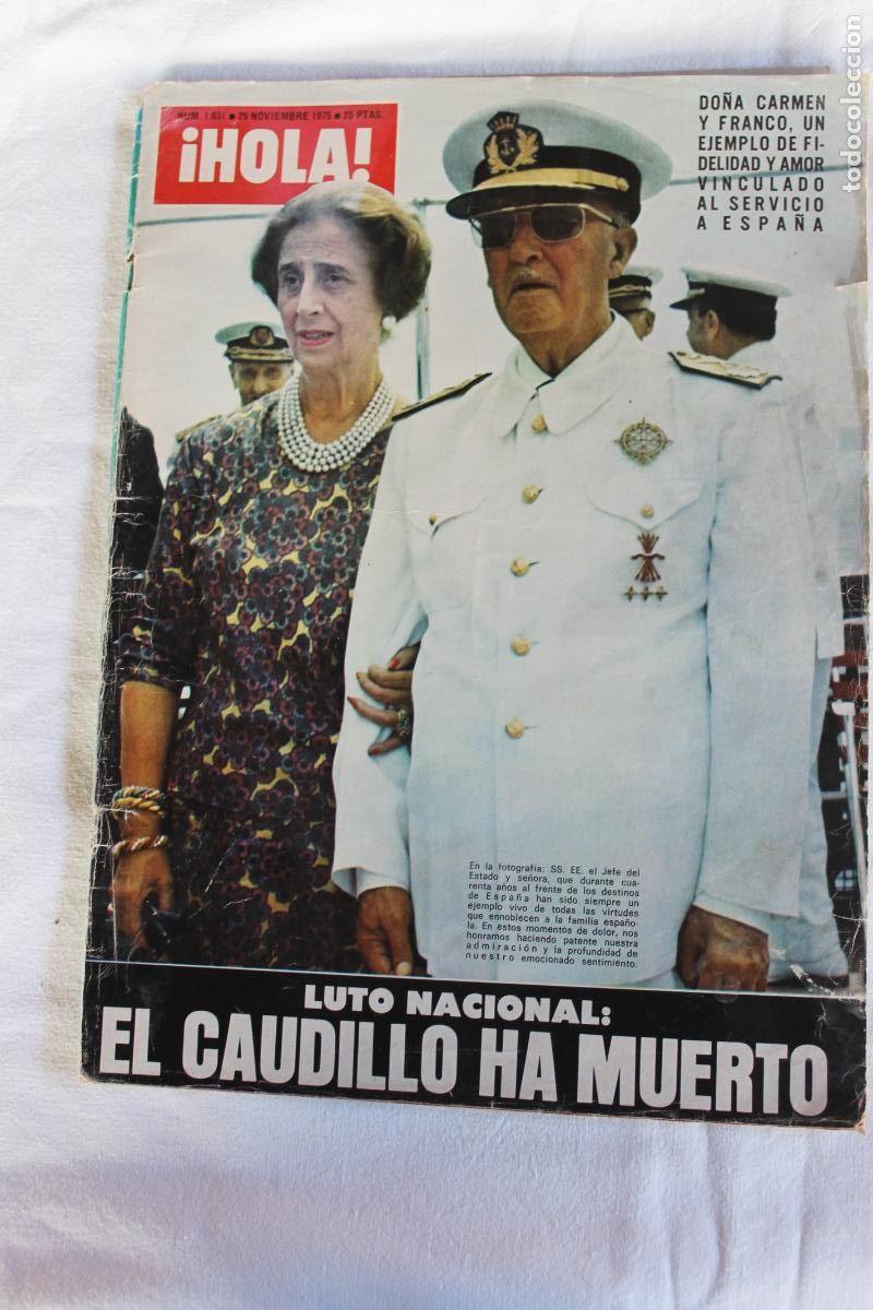 Coleccionismo de revistas y peri&oacute;dicos: HOLA N&ordm; 1631 1975 LUTO NACIONAL EL CAUDILLO HA MUERTO