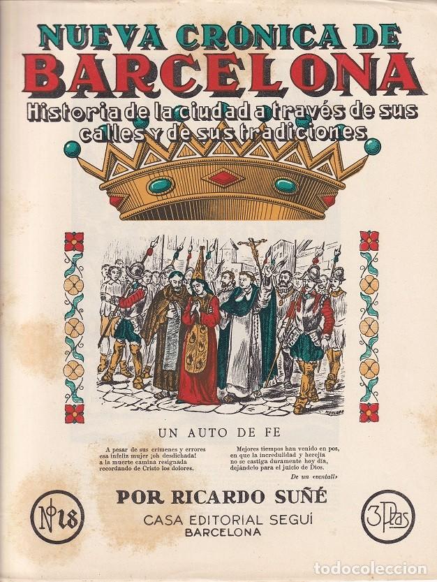Coleccionismo de revistas y peri&oacute;dicos: N&ordm; 16 Nueva cr&oacute;nica de Barcelona &middot; Historia de la ciudad a trav&eacute;s de sus ca.. - Un auto de fe - Su&ntilde;&eacute;