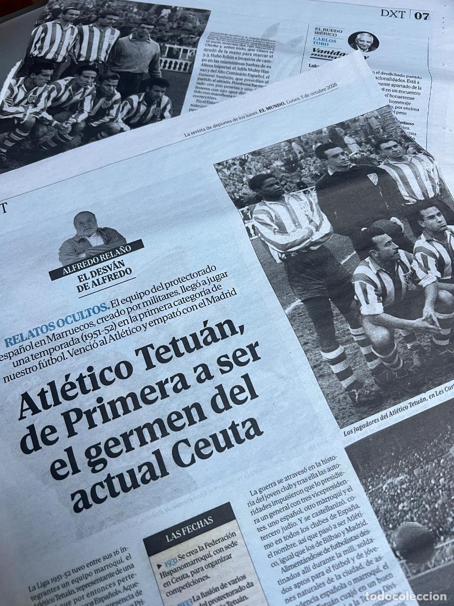 Coleccionismo de revistas y peri&oacute;dicos: Art&iacute;culo prensa sobre ATL&Eacute;TICO TETU&Aacute;N. F&uacute;tbol Ceuta. Alfredo Rela&ntilde;o