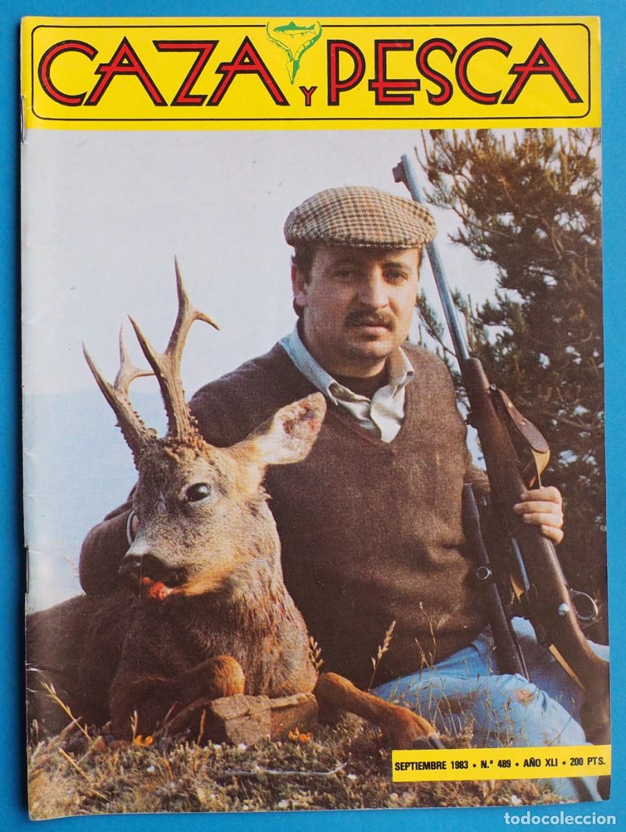 Coleccionismo de revistas y peri&oacute;dicos: REVISTA: CAZA Y PESCA. SEPTIEMBRE 1983. N&ordm; 489
