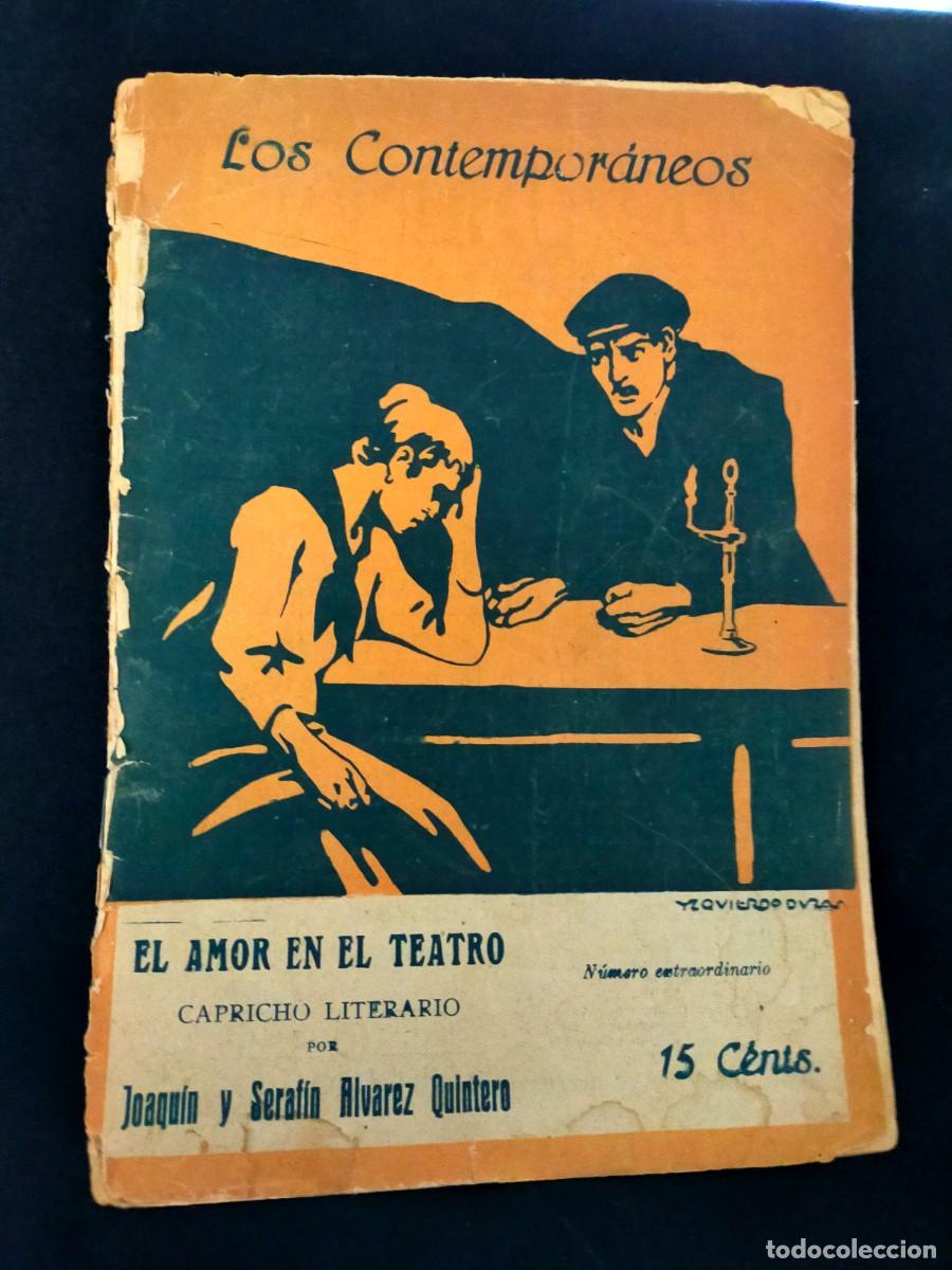 Coleccionismo de revistas y peri&oacute;dicos: OYA TEATRAL DE 1919: &rdquo;EL AMOR EN EL TEATRO&rdquo; DE LOS HERMANOS &Aacute;LVAREZ QUINTERO. 1919