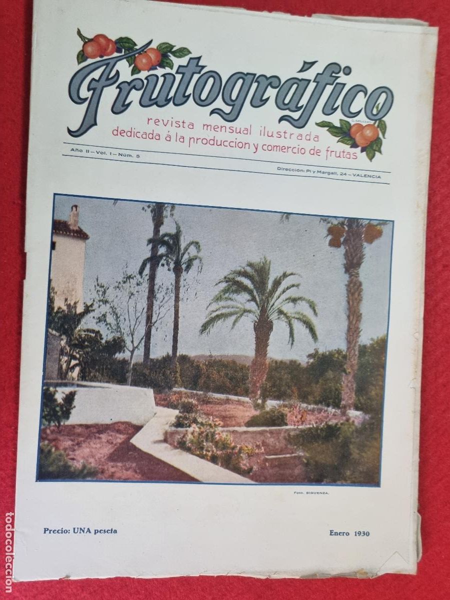 Coleccionismo de revistas y peri&oacute;dicos: REVISTA FRUTOGRAFICO NARANJAS Y FRUTAS 1930 N&ordm; 5 IMPRESA EN VALENCIA CON PUBLICIDAD ORIGINAL
