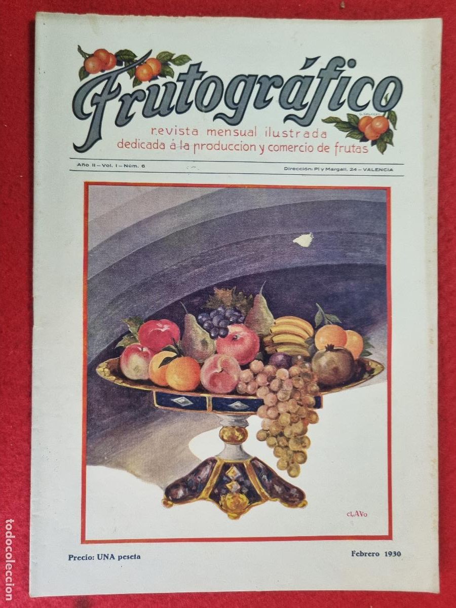 Coleccionismo de revistas y peri&oacute;dicos: REVISTA FRUTOGRAFICO NARANJAS Y FRUTAS 1930 N&ordm; 6 IMPRESA EN VALENCIA CON PUBLICIDAD ORIGINAL