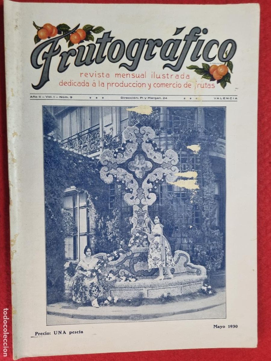 Coleccionismo de revistas y peri&oacute;dicos: REVISTA FRUTOGRAFICO NARANJAS Y FRUTAS 1930 N&ordm; 9 IMPRESA EN VALENCIA CON PUBLICIDAD ORIGINAL