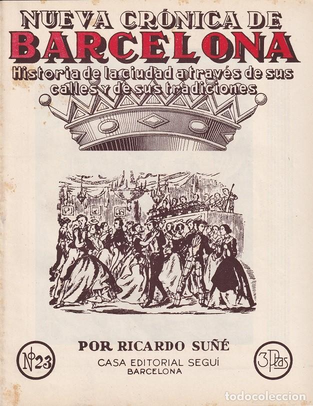 Coleccionismo de revistas y peri&oacute;dicos: N&ordm; 23 Nueva cr&oacute;nica de Barcelona &middot; Historia de la ciudad a trav&eacute;s de calles y sus tradiciones - Su&ntilde;&eacute;