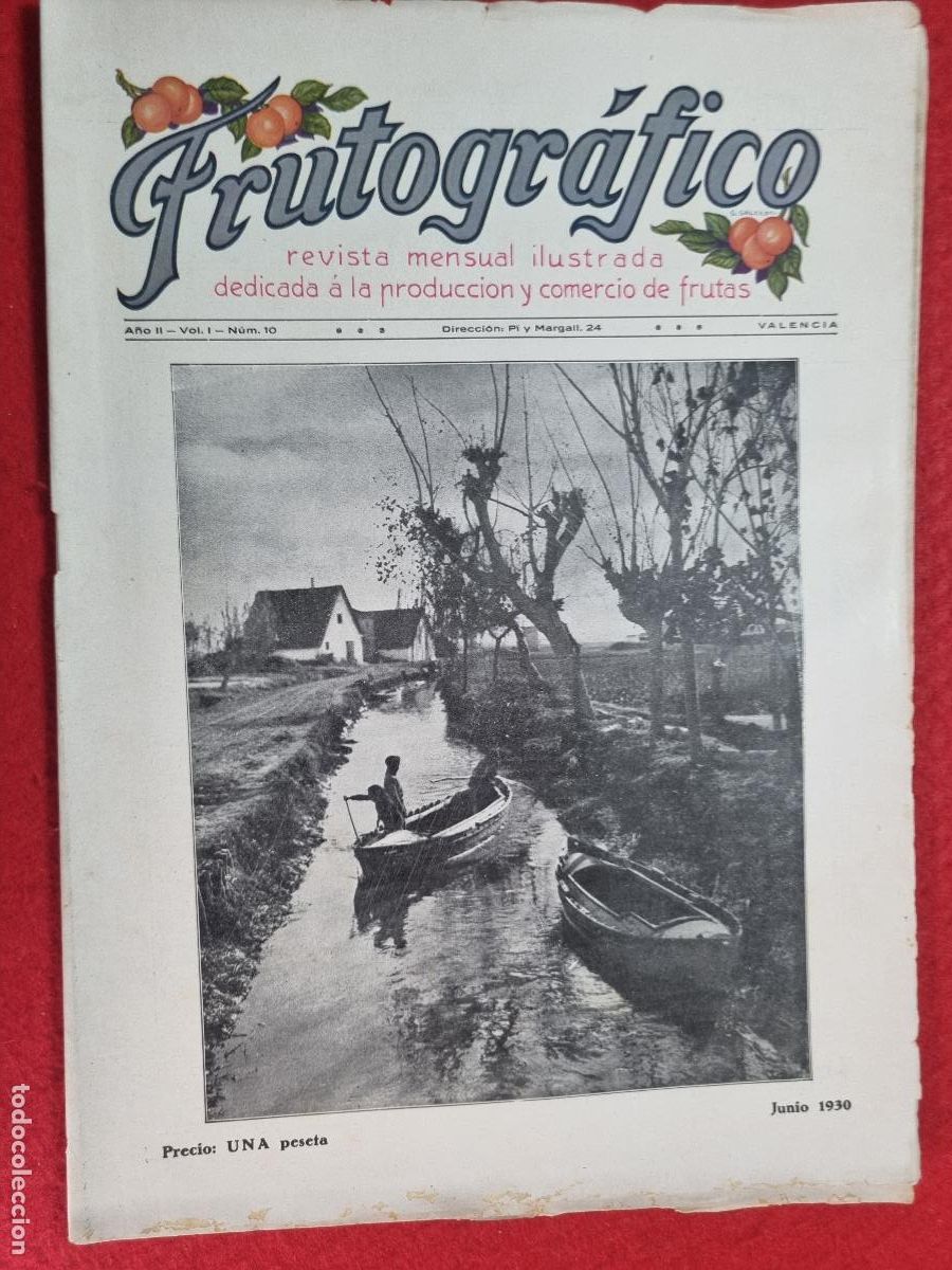 Coleccionismo de revistas y peri&oacute;dicos: REVISTA FRUTOGRAFICO NARANJAS Y FRUTAS 1930 N&ordm; 10 IMPRESA EN VALENCIA CON PUBLICIDAD ORIGINAL