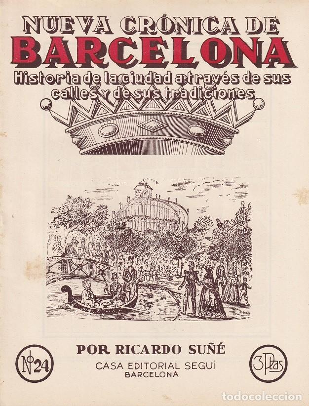 Coleccionismo de revistas y peri&oacute;dicos: N&ordm; 24 Nueva cr&oacute;nica de Barcelona &middot; Historia de la ciudad a trav&eacute;s de calles y sus tradiciones - Su&ntilde;&eacute;