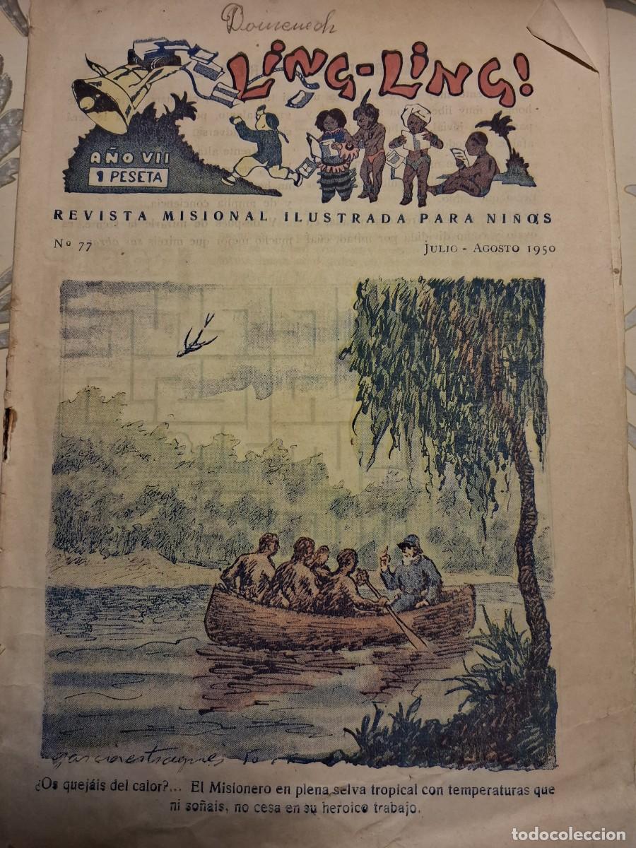 Coleccionismo de revistas y peri&oacute;dicos: LING-LING REVISTA MISIONAL ILUSTRADA PARA NI&Ntilde;OS. 1950, N&Uacute;MERO 77.