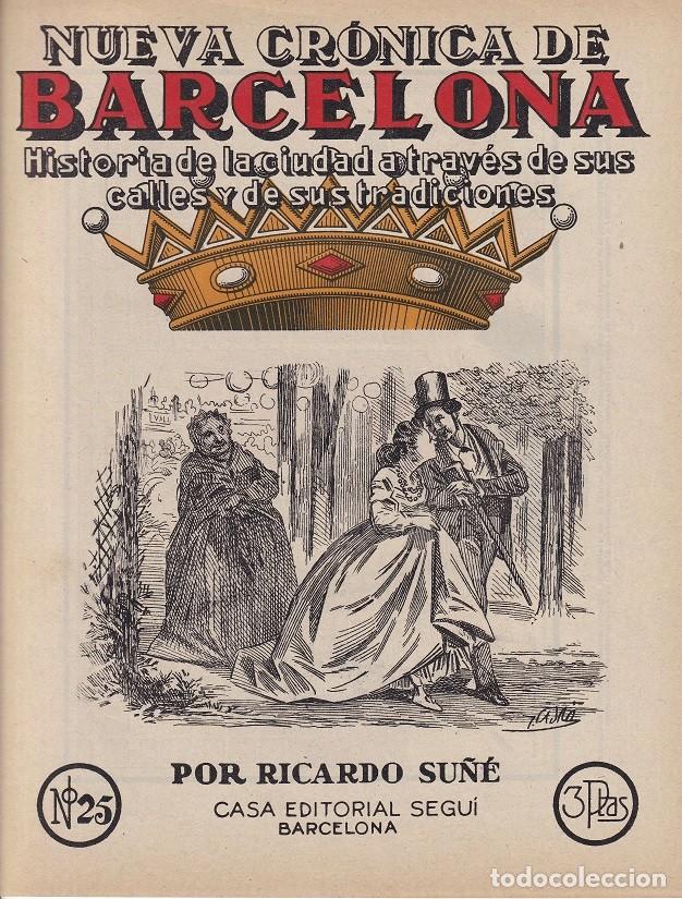 Coleccionismo de revistas y peri&oacute;dicos: N&ordm; 25 Nueva cr&oacute;nica de Barcelona &middot; Historia de la ciudad a trav&eacute;s de calles y sus tradiciones - Su&ntilde;&eacute;