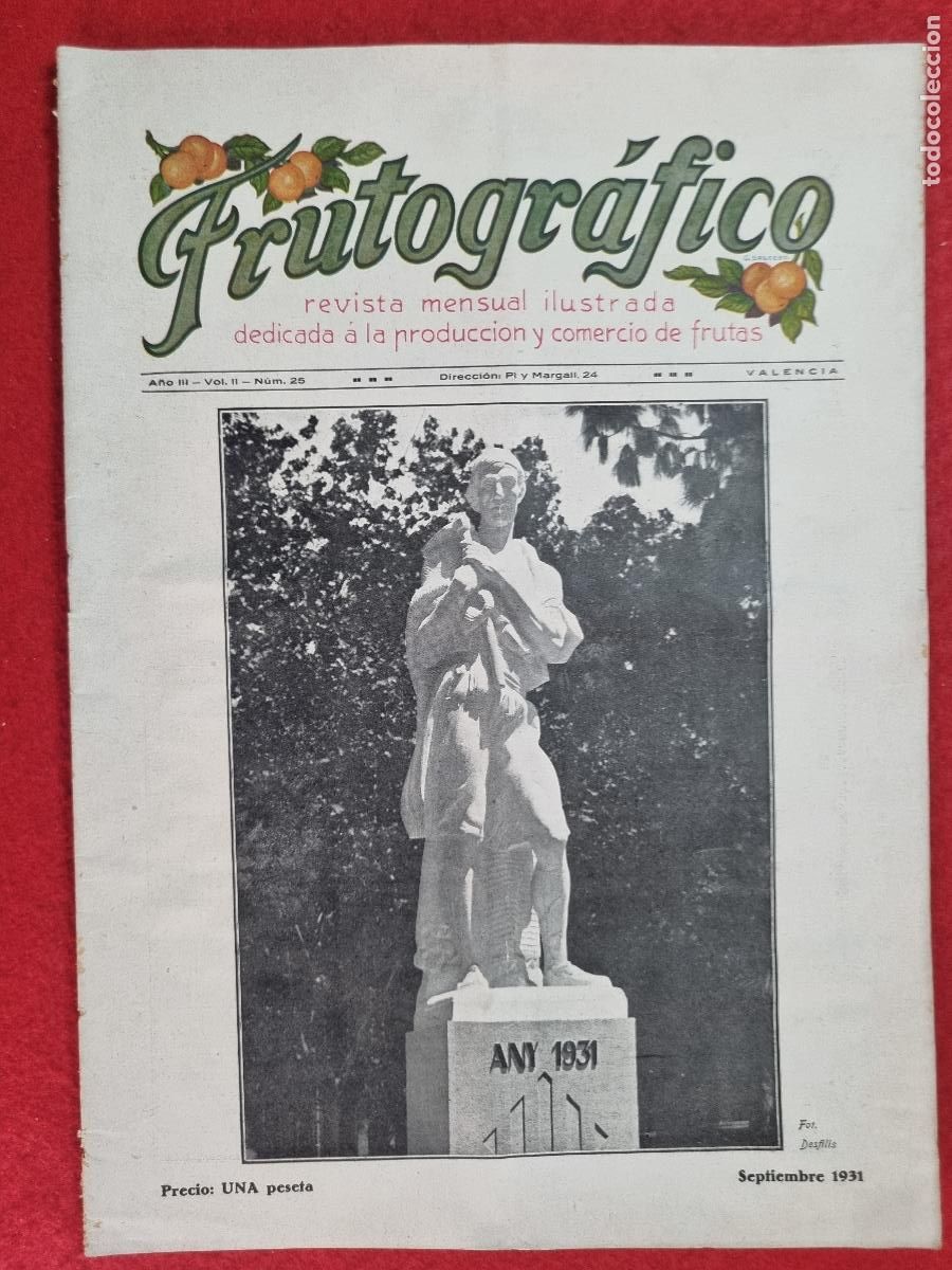 Coleccionismo de revistas y peri&oacute;dicos: REVISTA FRUTOGRAFICO NARANJAS Y FRUTAS 1931 N&ordm; 25 IMPRESA EN VALENCIA CON PUBLICIDAD ORIGINAL