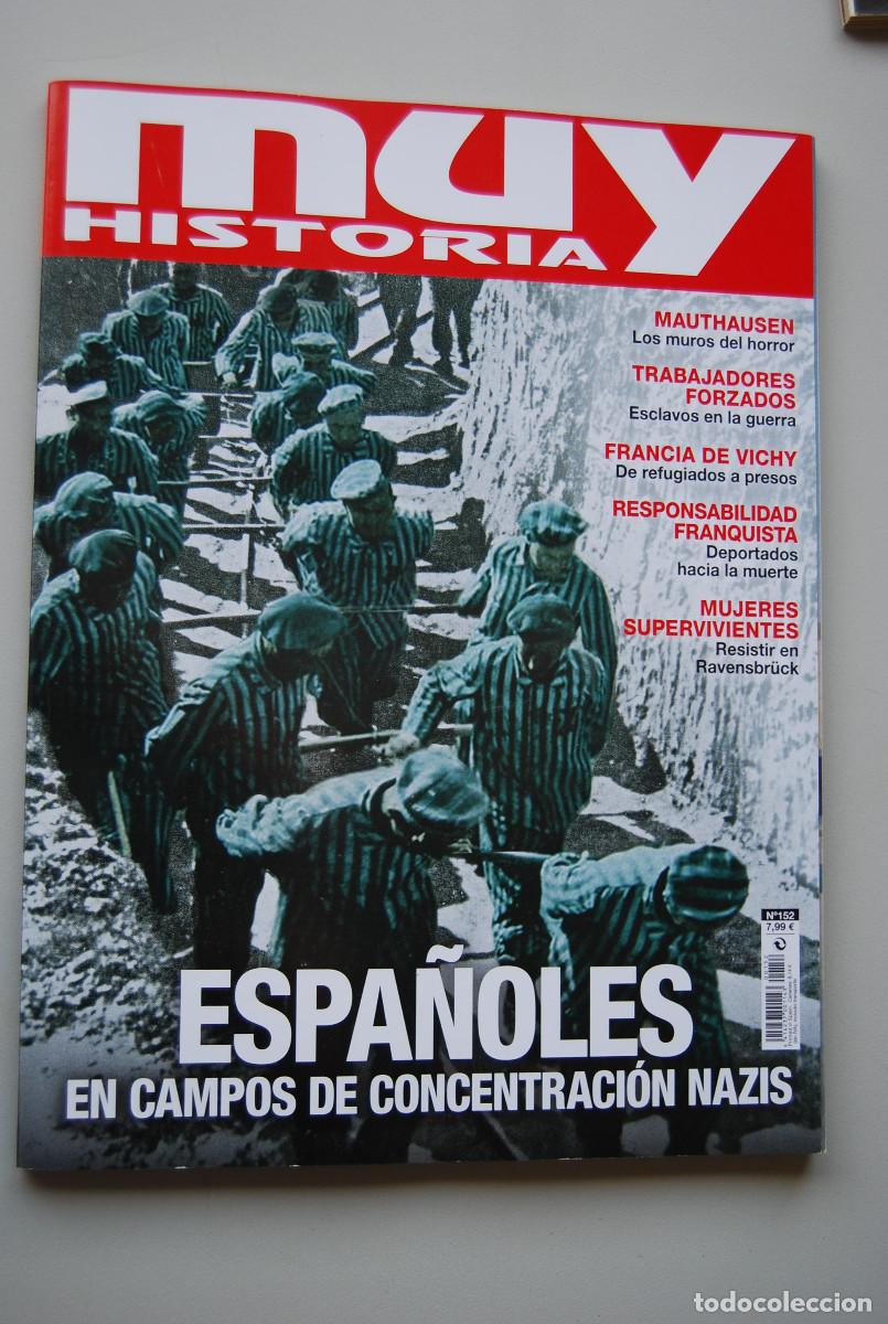 Collection Magazines and Newspapers: MUY HISTORIA-NUMERO-152-2022 : ESPA&Ntilde;OLES EN CAMPOS DE CONCENTRACI&Oacute;N NAZIS