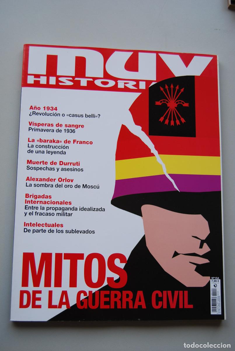 Coleccionismo de revistas y peri&oacute;dicos: MUY HISTORIA-NUMERO-154-2022 : MITOS DE LA GUERRA CIVIL