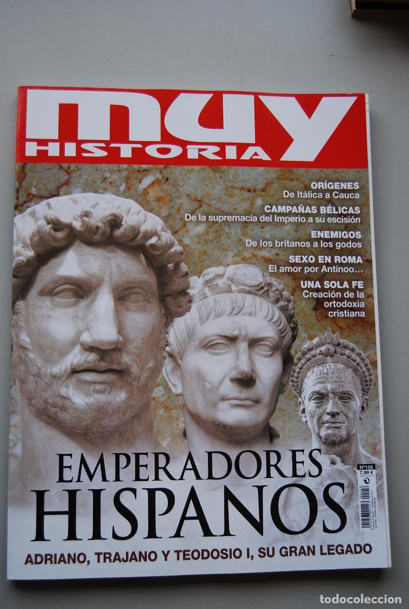 Coleccionismo de revistas y peri&oacute;dicos: MUY HISTORIA-NUMERO-156-2023 : EMPERADORES HISPANOS, ADRIANO, TRAJANO Y TEODOSIO I, SU GRAN LEGADO