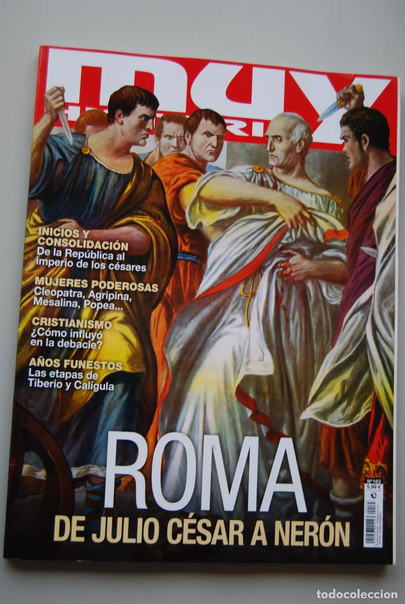 Coleccionismo de revistas y peri&oacute;dicos: MUY HISTORIA-NUMERO-163-2023 : ROMA, DE JULIO C&Eacute;SAR A NER&Oacute;N