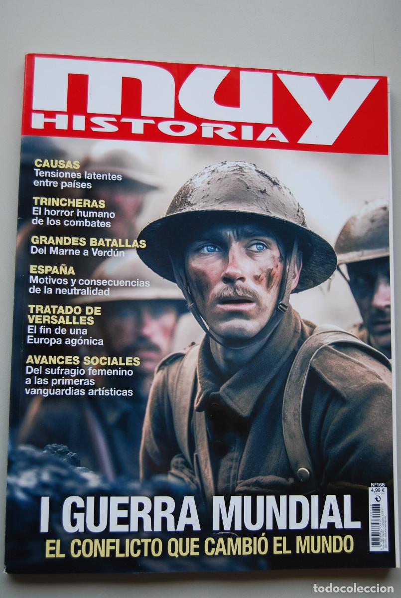 Coleccionismo de revistas y peri&oacute;dicos: MUY HISTORIA-NUMERO-168-2024 : PRIMERA GUERRA MUNDIAL, EL CONFLICTO QUE CAMBI&Oacute; EL MUNDO