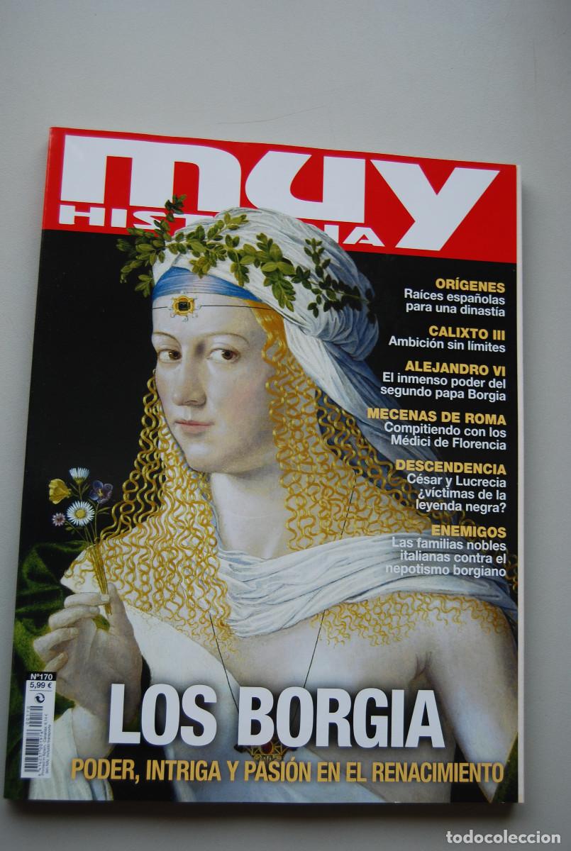 Collection Magazines and Newspapers: MUY HISTORIA-NUMERO-170-2024 : LOS BORGIA, PODER INTRIGA Y PASI&Oacute;N EN EL RENACIMIENTO