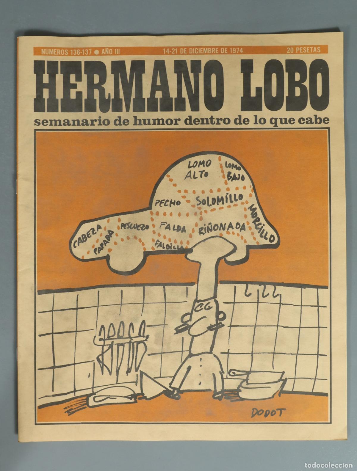 Coleccionismo de revistas y peri&oacute;dicos: REVISTA. Hermano Lobo - Semanario de humor dentro de lo que cabe 136-137