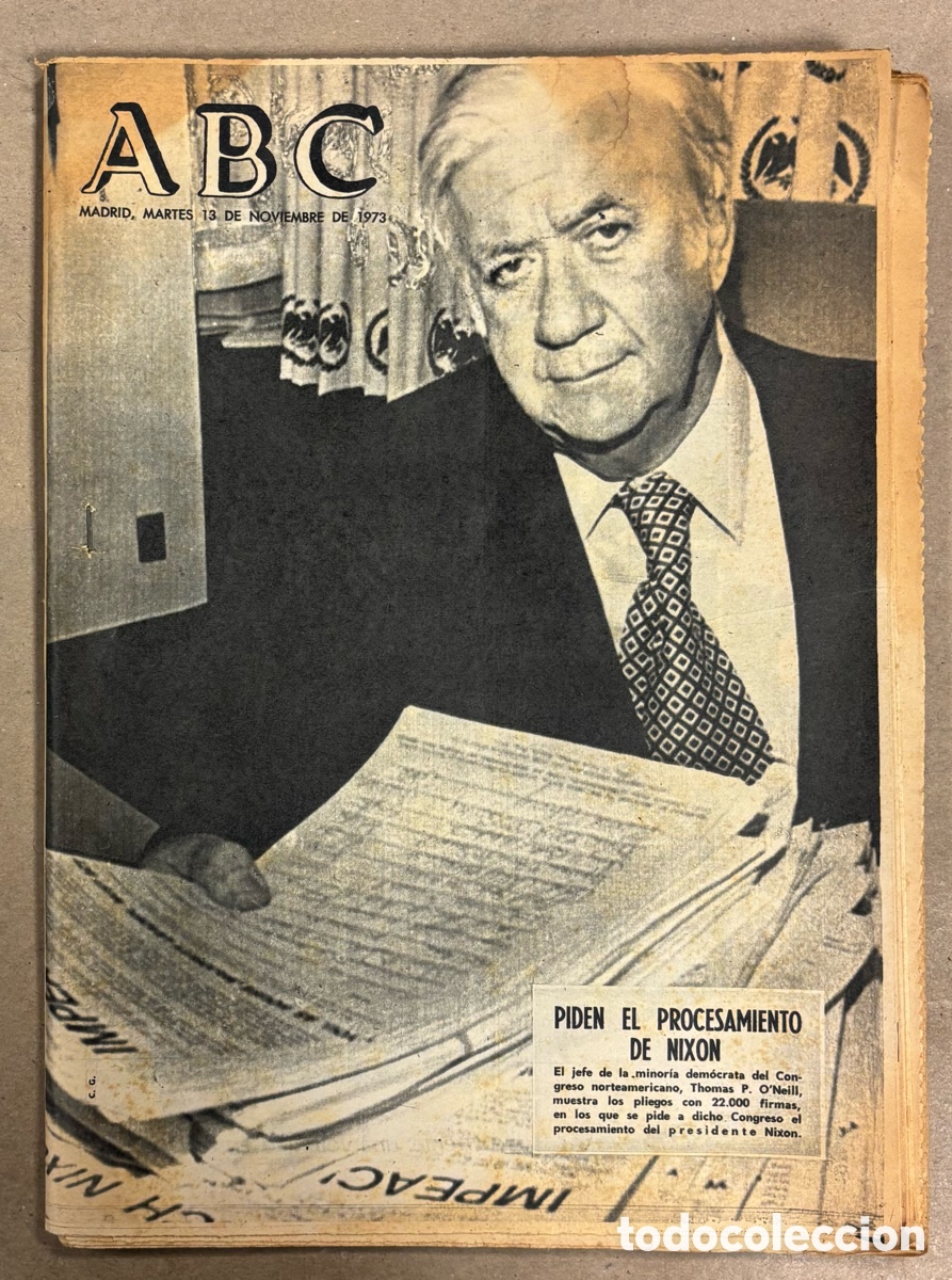 Coleccionismo de revistas y peri&oacute;dicos: ABC (13 NOVIEMBRE 1973) PIDEN PROCESAMIENTO NIXON, EGIPTO E ISRAEL FIRMAN ALTO EL FUEGO, BARRABAS