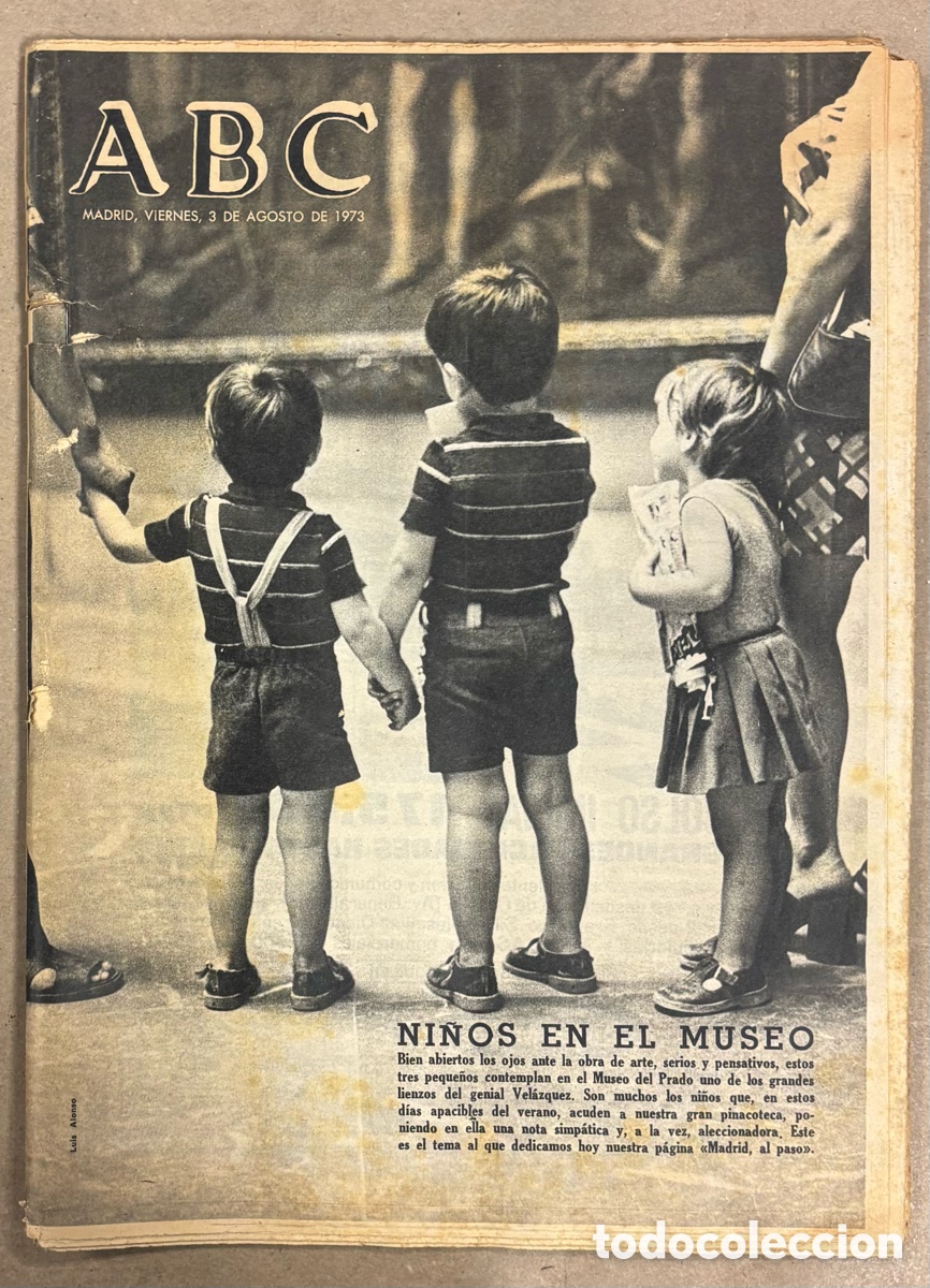 Coleccionismo de revistas y peri&oacute;dicos: ABC (3 AGOSTO 1973) NI&Ntilde;OS EN EL MUSEO DEL PRADO, CRUYFF NO FICHAR&Aacute; POR BARCELONA, GOBIERNO PERONISTA