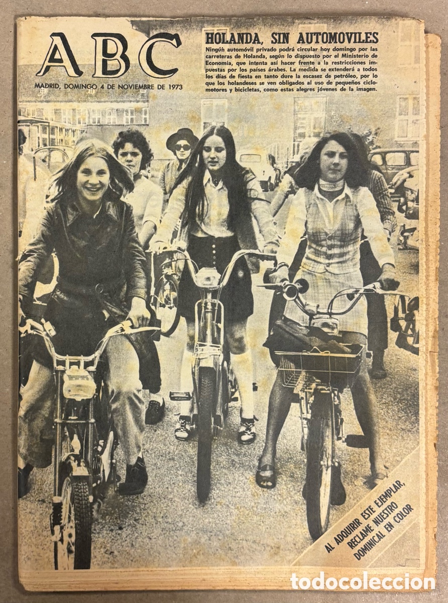 Coleccionismo de revistas y peri&oacute;dicos: ABC (4 NOVIEMBRE 1973) HOLANDA SIN AUTOM&Oacute;VILES, MERCEDES ALONSO, GUERRA ISRAEL EGIPTO,.,,