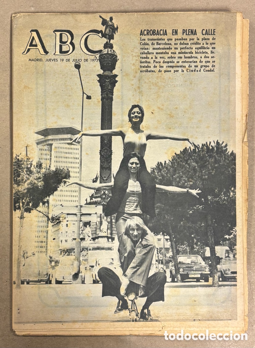 Coleccionismo de revistas y peri&oacute;dicos: ABC (19 JULIO 1973) ACR&Oacute;BATAS PALSZA COL&Oacute;N BARCELONA, CENA DE GALA EN PALACIO ORIENTE,&hellip;