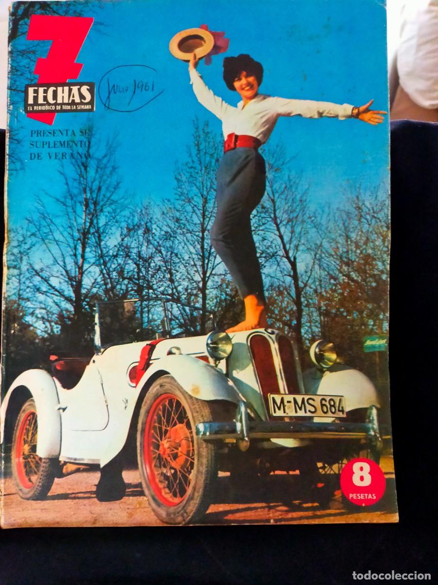 Colecionismo de Revistas e Jornais: 7 FECHAS. EL PERI&Oacute;DICO DE TODA LA SEMANA. JULIO 1961.