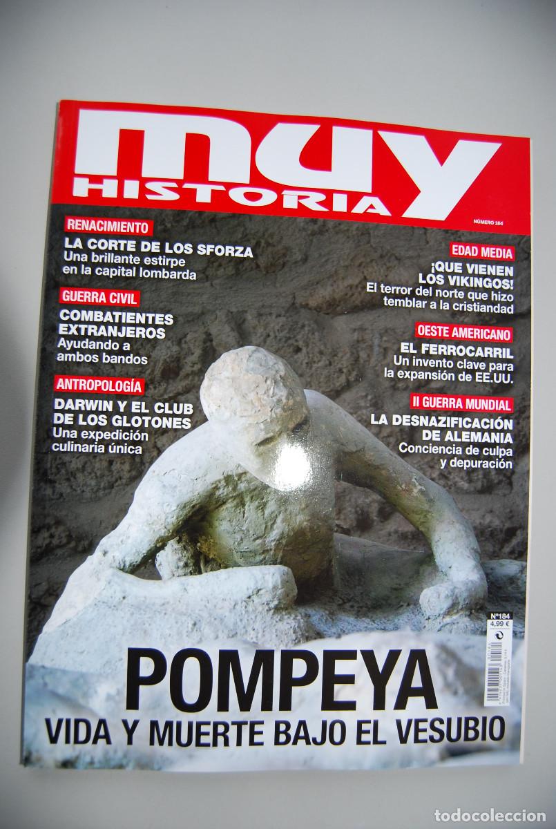 Collection Magazines and Newspapers: MUY HISTORIA-NUMERO-184-2025 : POMPEYA, VIDA Y MUERTE BAJO EL VESUBIO-COMBATIENTES EXTRANJEROS...