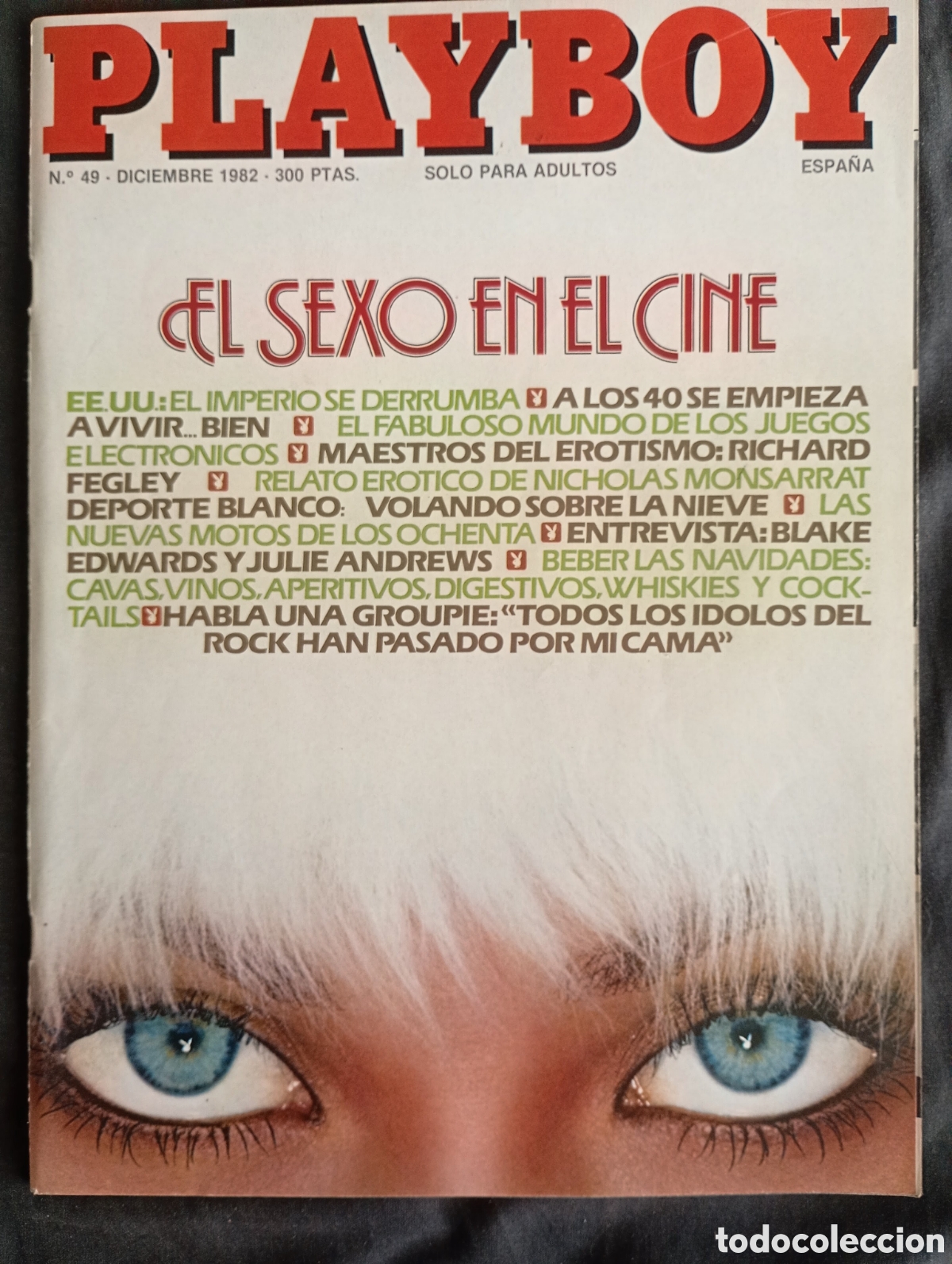 Coleccionismo de revistas y peri&oacute;dicos: PLAYBOY Espa&ntilde;a N&ordm; 49 (1982) | &iexcl;ESTADO DE QUIOSCO PERFECTO! Especial El Sexo en el Cine (Bo Derek)