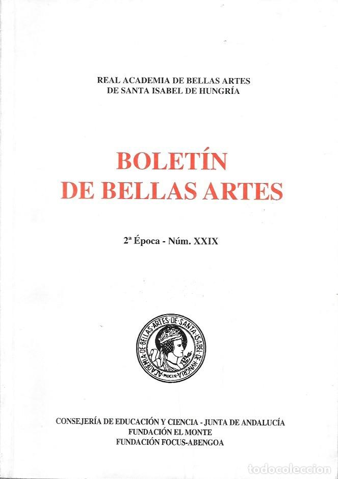 Coleccionismo de revistas y peri&oacute;dicos: BOLETIN DE BELLAS ARTES 2&ordm; EPOCA - N&ordm; XXIX - A-LSEV-4067 ,2
