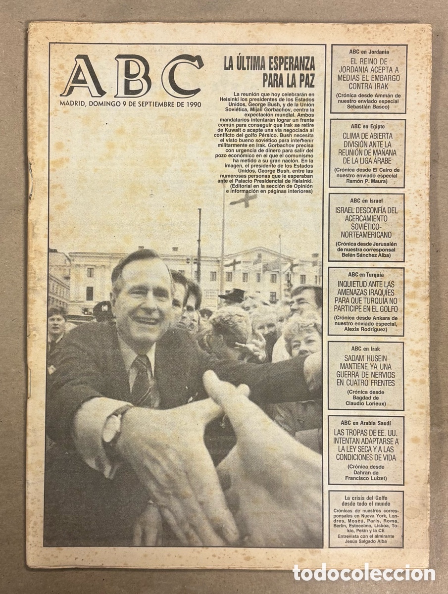 Coleccionismo de revistas y peri&oacute;dicos: ABC (9 SEPTIEMBRE 1990) CRISIS DEL GOLFO BUSH SADAM GORBACHOV, APALA NUEVO JEFE ETA, SARA MONTIEL