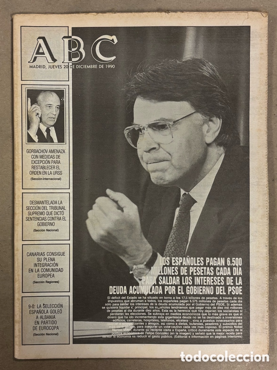 Coleccionismo de revistas y peri&oacute;dicos: ABC (20 DICIEMBRE 1990) DEUDA GOBIERNO FELIPE, GORBACHOV, ESPA&Ntilde;A 9-0 ALBANIA, ANA OBREG&Oacute;N