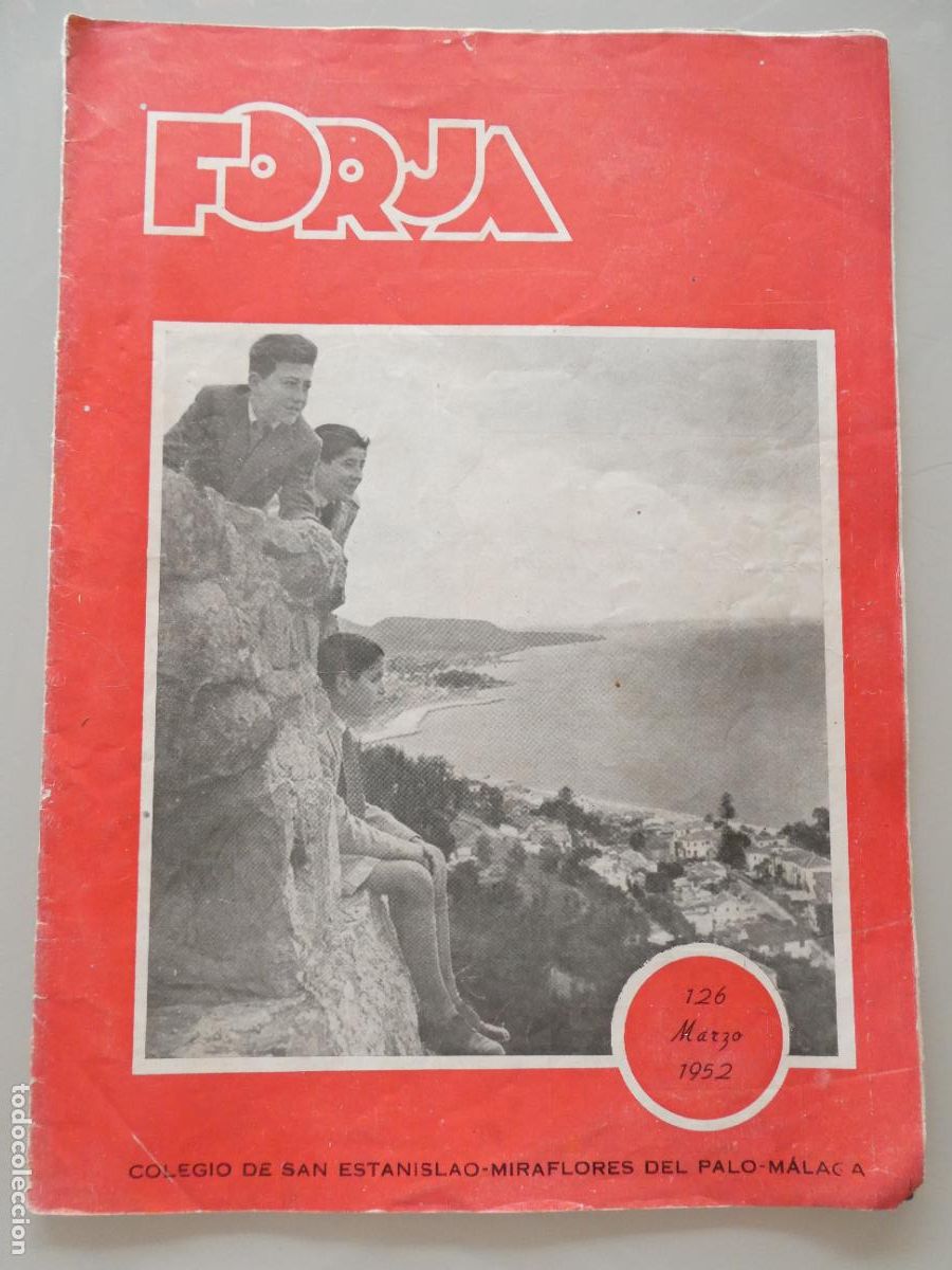 Collection Magazines and Newspapers: REVISTA RELIGIOSA JESUITAS FORJA COLEGIO SAN ESTANISLAO KOSTKA MIRAFLORES PALO M&Aacute;LAGA 1952. 80GR