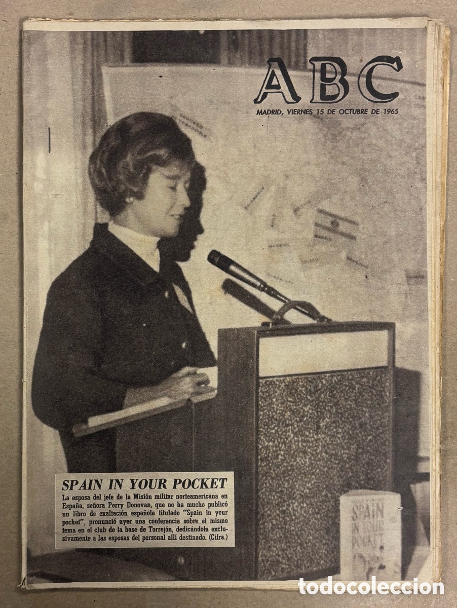 Coleccionismo de revistas y peri&oacute;dicos: ABC (15 OCTUBRE 1965) LIBRO SPAIN IN YOUR POCKET, KENNEDY CONTRA ARMAS AT&Oacute;MICAS, INDULTO GENERAL