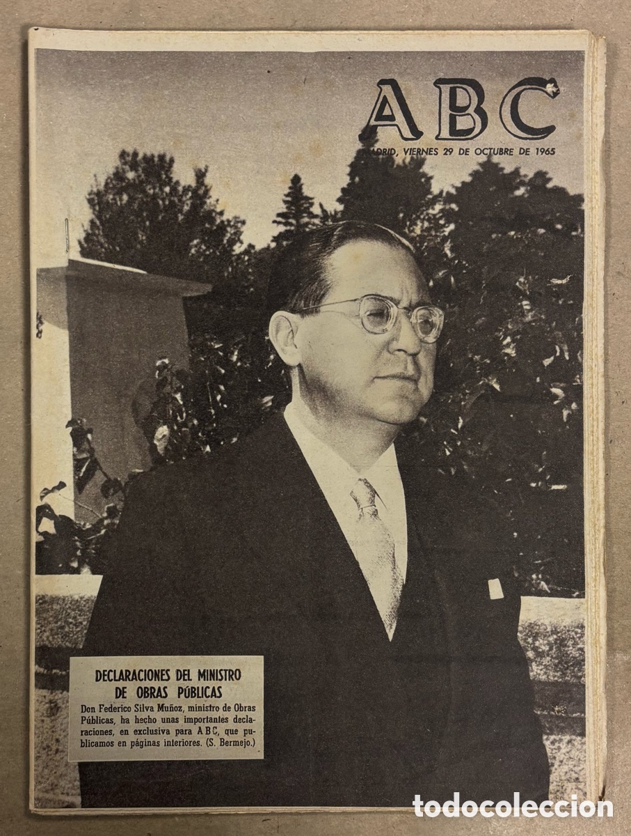 Coleccionismo de revistas y peri&oacute;dicos: ABC (29 OCTUBRE 1965) MINISTRO OBRAS P&Uacute;BLICAS FEDERICO SILVA MU&Ntilde;OZ, GITANOS VENDIMIADORES,..