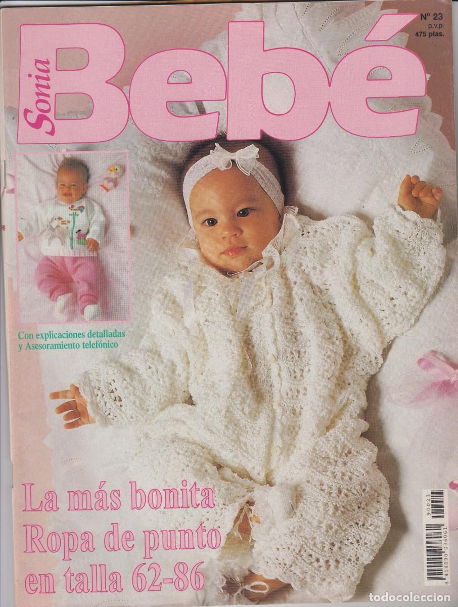 Coleccionismo de revistas y peri&oacute;dicos: SONIA BEB&Eacute; N&ordm; 23 Revista de ropa de punto para beb&eacute;s