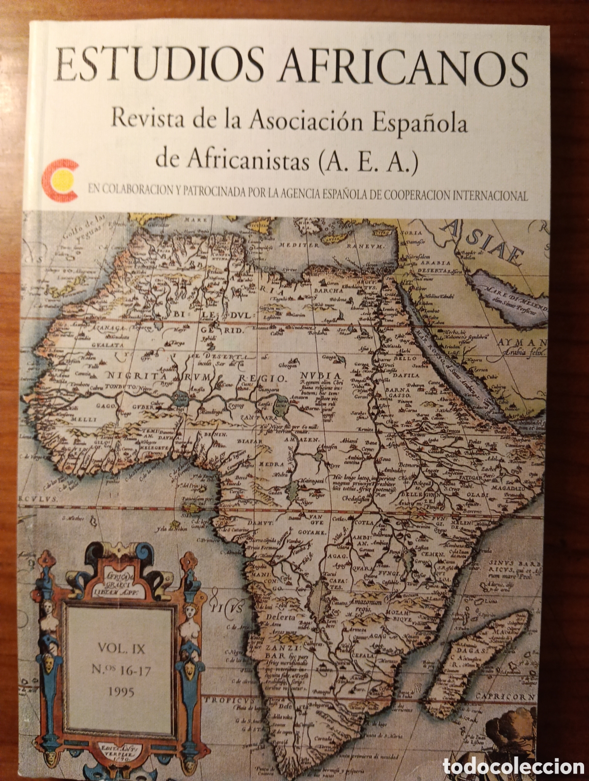 Coleccionismo de revistas y peri&oacute;dicos: Estudios Africanos, Revista de la Asociaci&oacute;n espa&ntilde;ola de Africanista ( A. E, A. ) Vol. IX, N 16-17