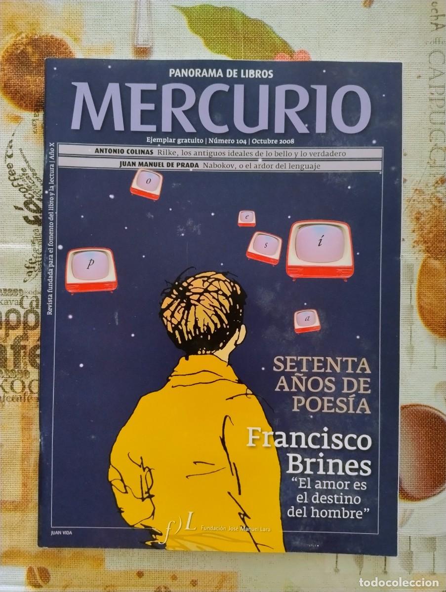 Coleccionismo de revistas y peri&oacute;dicos: REVISTA MERCURIO N&ordm; 104 - SETENTA A&Ntilde;OS DE POES&Iacute;A - FRANCISCO BRINES