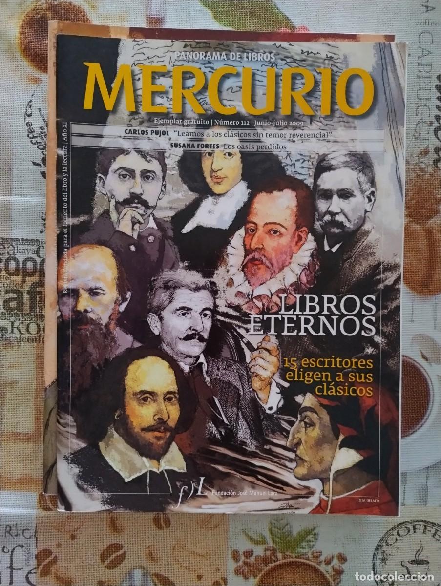 Coleccionismo de revistas y peri&oacute;dicos: REVISTA MERCURIO N&ordm; 112 - LIBROS ETERNOS - 15 ESCRITORES ELIGEN A SUS CL&Aacute;SICOS