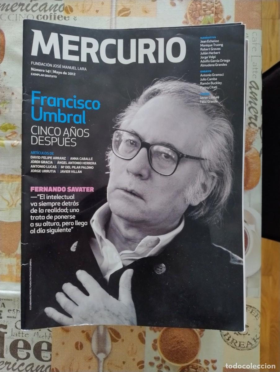 Coleccionismo de revistas y peri&oacute;dicos: REVISTA MERCURIO N&ordm; 124 - FRANCISCO UMBRAL CINCO A&Ntilde;OS DESPU&Eacute;S